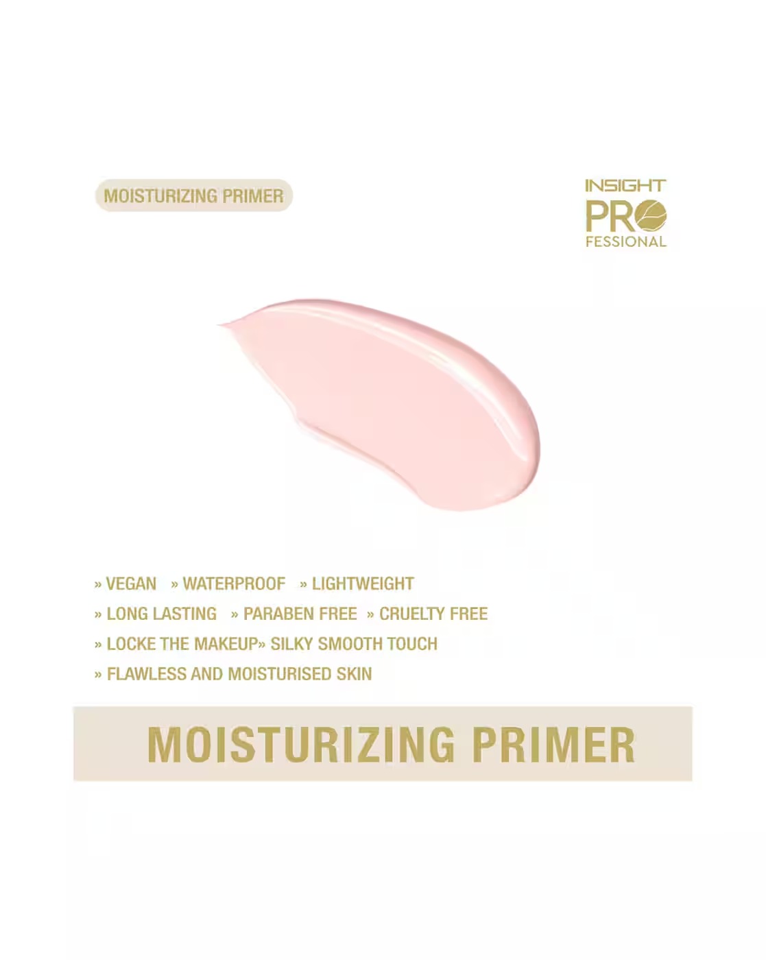 Insight PR professional MOISTURIZING PRIMER